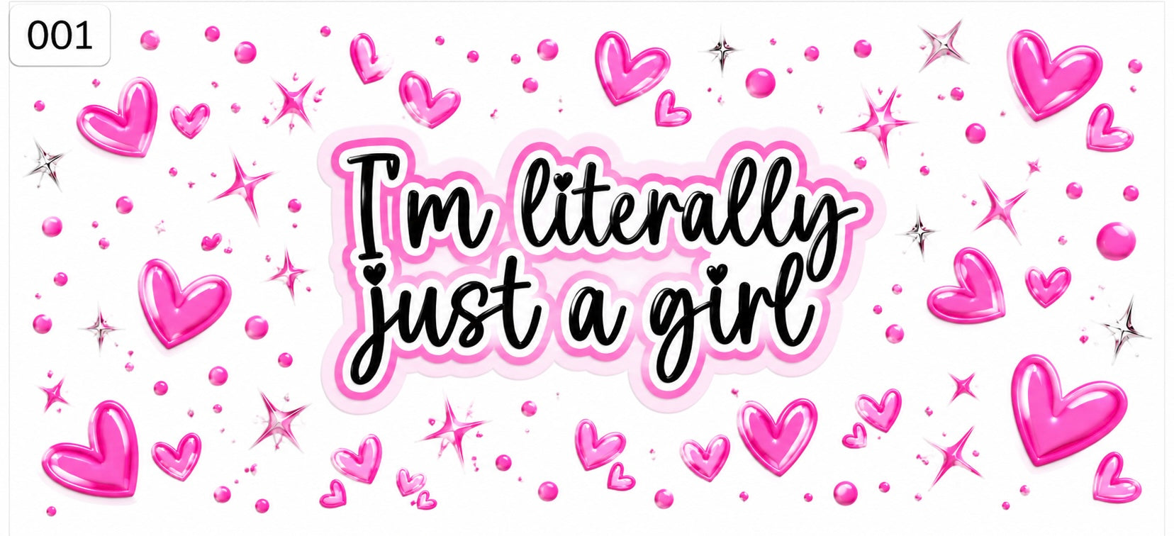 #001 Just a girl pink